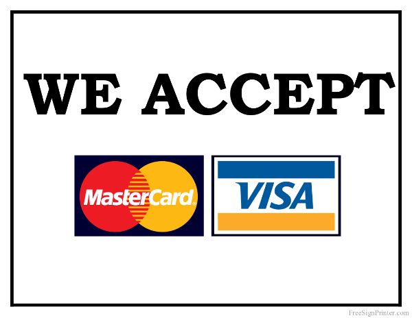 we accept visa and mastercard